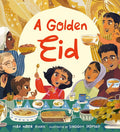 A Golden Eid: Festivals of the World: (A Vibrant Celebration of Muslim Traditions, Family, and Ramadan for Kids Ages 4-8) cover image