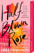 Half-Blown Rose: A Novel cover image