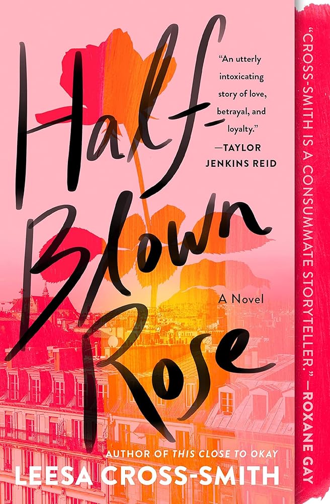 Half-Blown Rose: A Novel cover image