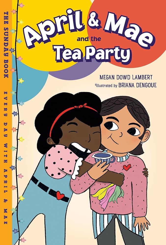 April & Mae and the Tea Party: The Sunday Book cover image