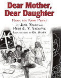 Dear Mother, Dear Daughter: Poems for Young People cover image