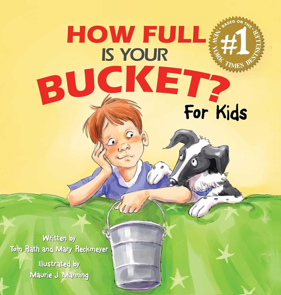 How Full Is Your Bucket? For Kids cover image