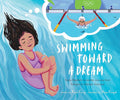 Swimming Toward a Dream: Yusra Mardini's Incredible Journey from Refugee to Olympic Swimmer cover image