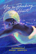 You're Breaking My Heart cover image