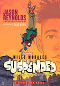 Miles Morales Suspended: A Spider-Man Novel cover image