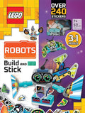 LEGO® Books. Build and Stick: Robots: Activity Book with 200+ Stickers, Exclusive Models, and Awesome Activities to Inspire Imagination and Creativity! cover image