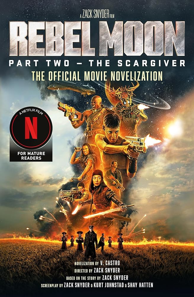 Rebel Moon Part Two - The Scargiver: The Official Novelization cover image