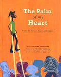 The Palm of My Heart: Poetry by African American Children cover image