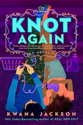 Knot Again (Real Men Knit series) cover image