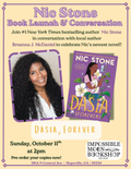 Promotional flyer for a book launch and conversation featuring Nic Stone and Breanna J. McDaniel, with the book cover for 'DASIA (FOREVER)' prominently shown.