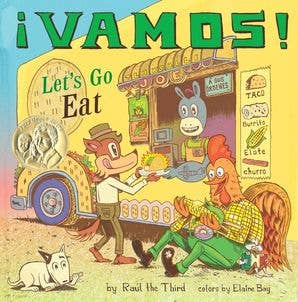 ¡Vamos! Let’s Go Eat : Raúl the Third