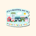 Oh Happy Dani - Protect Public Media Sticker