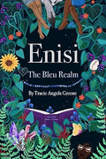 Enisi: The Bleu Realm - Tracie Angela Greene