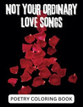 NOT YOUR ORDINARY LOVE SONGS