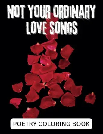 NOT YOUR ORDINARY LOVE SONGS