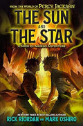 From The World Of Percy Jackson: The Sun and the Star - Paperback -  Rick Riordan